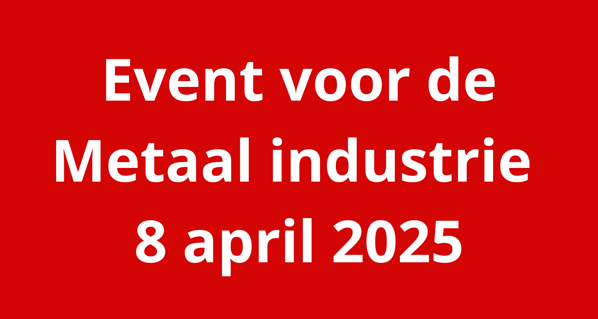 Event: PROPOS voor de metaalindustrie -